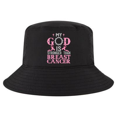 My God Is Stronger Than Christian Breast Cancer Awareness Cool Comfort Performance Bucket Hat