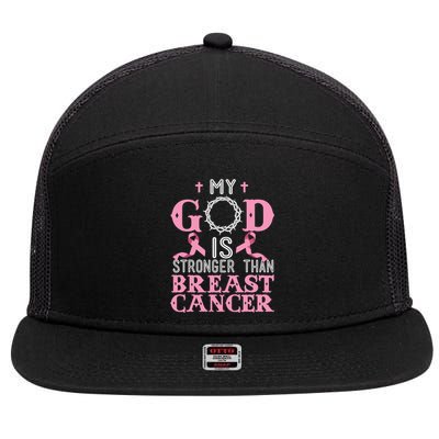 My God Is Stronger Than Christian Breast Cancer Awareness 7 Panel Mesh Trucker Snapback Hat