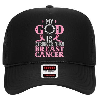 My God Is Stronger Than Christian Breast Cancer Awareness High Crown Mesh Back Trucker Hat