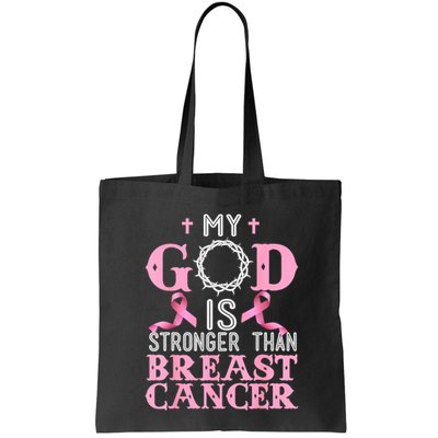 My God Is Stronger Than Christian Breast Cancer Awareness Bag