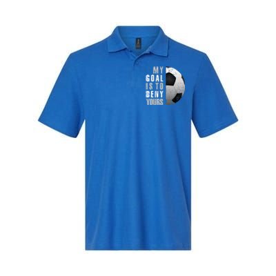 My Goal Is To Deny Yours Soccer Goalie Christmas Gift Softstyle Adult Sport Polo