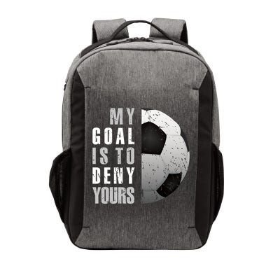 My Goal Is To Deny Yours Soccer Goalie Christmas Gift Vector Backpack