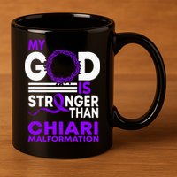 My God Is Stronger Than Chiari Malformation Awareness Ribbon 11oz C Handle Ceramic Mug