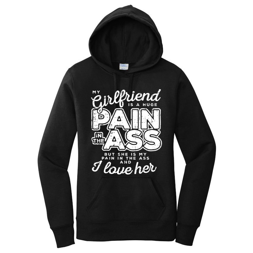 My Girlfriend Is A Huge Pain Boyfriend Women's Pullover Hoodie