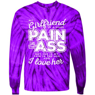 My Girlfriend Is A Huge Pain Boyfriend Tie-Dye Long Sleeve Shirt