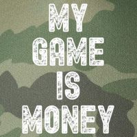 MY GAME IS MONEY Motivational Hustle  Legacy Tie Dye Trucker Hat