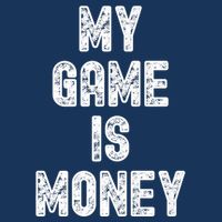 MY GAME IS MONEY Motivational Hustle  Infant Baby Jersey Bodysuit