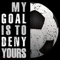 My Goal Is To Deny Yours Soccer Goalie Distressed Goalkeeper Flatbill Hat