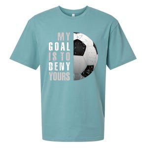 My Goal Is To Deny Yours Soccer Goalie Distressed Goalkeeper Sueded Cloud Jersey T-Shirt