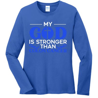 My God Is Stronger Than Colon Cancer Awareness Chrisitan Gift Ladies Long Sleeve Shirt