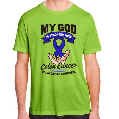 My God Is Stronger Than Design Colon Cancer Awareness Great Gift Adult ChromaSoft Performance T-Shirt