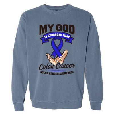 My God Is Stronger Than Design Colon Cancer Awareness Great Gift Garment-Dyed Sweatshirt