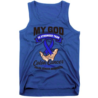 My God Is Stronger Than Design Colon Cancer Awareness Great Gift Tank Top