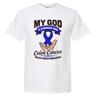 My God Is Stronger Than Design Colon Cancer Awareness Great Gift Garment-Dyed Heavyweight T-Shirt