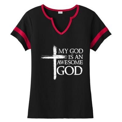 My God Is An Awesome God Prayer Ladies Halftime Notch Neck Tee