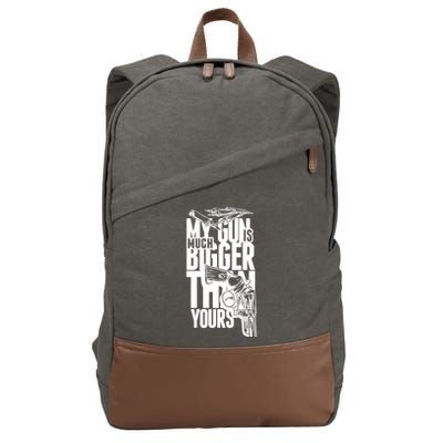 My Gun Is Much Bigger Than Yours Cotton Canvas Backpack