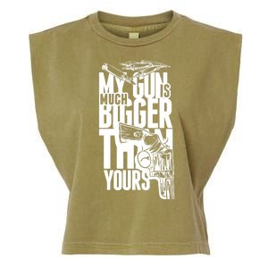 My Gun Is Much Bigger Than Yours Garment-Dyed Women's Muscle Tee