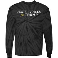 Maga Gear Jewish Voices For Trump Tie-Dye Long Sleeve Shirt