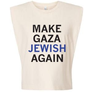 Make Gaza Jewish Again Garment-Dyed Women's Muscle Tee