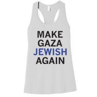 Make Gaza Jewish Again Women's Racerback Tank