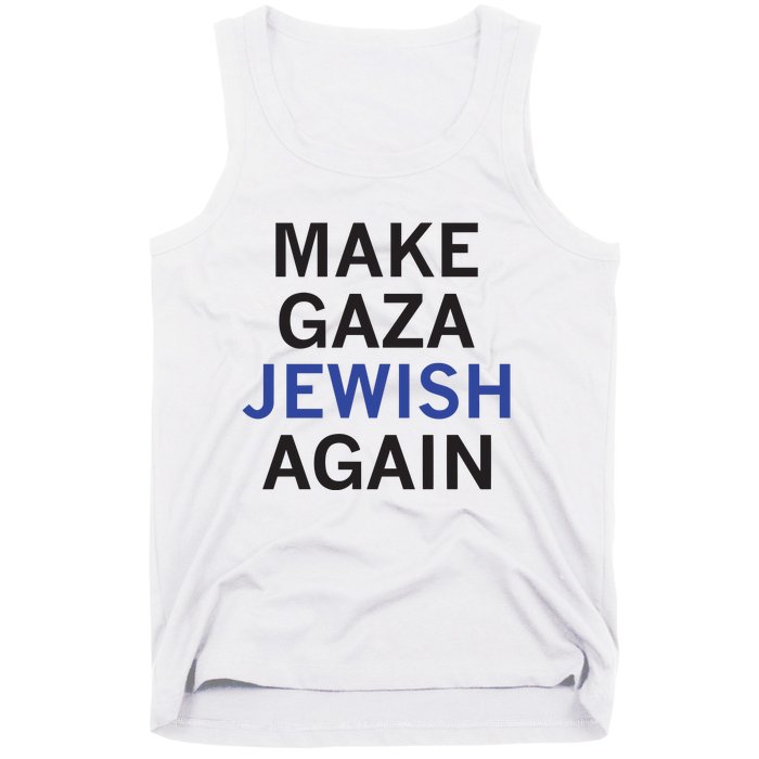 Make Gaza Jewish Again Tank Top