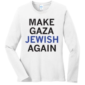 Make Gaza Jewish Again Ladies Long Sleeve Shirt