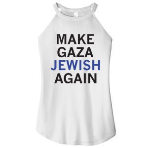 Make Gaza Jewish Again Women's Perfect Tri Rocker Tank