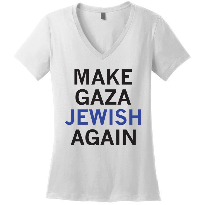 Make Gaza Jewish Again Women's V-Neck T-Shirt