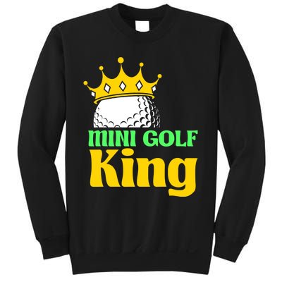 Mini Golf King Funny Mini Golf Player Sweatshirt