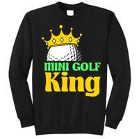 Mini Golf King Funny Mini Golf Player Tall Sweatshirt