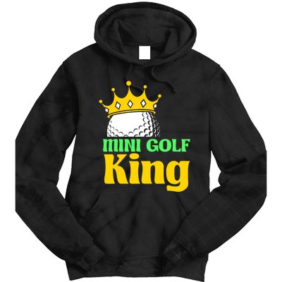 Mini Golf King Funny Mini Golf Player Tie Dye Hoodie