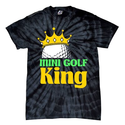 Mini Golf King Funny Mini Golf Player Tie-Dye T-Shirt