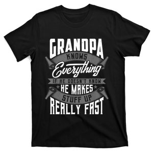 Mens Grandpa Knows Everything Funny Grandpa Fathers Day Gifts TShirt T-Shirt