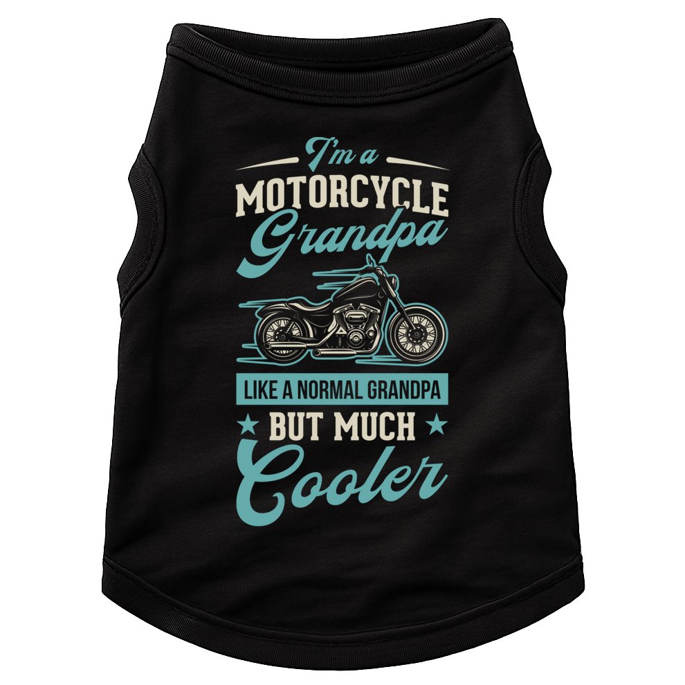 Motorcycle Grandpa Like A Normal Grandpa But Much Cooler Gift Doggie Tank