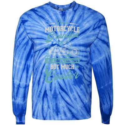 Motorcycle Grandpa Like A Normal Grandpa But Much Cooler Gift Tie-Dye Long Sleeve Shirt