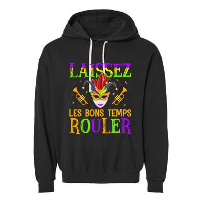 Mardi Gras Laissez Les Bons Temps Rouler Fat Tuesdays Garment-Dyed Fleece Hoodie