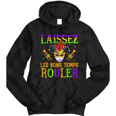 Mardi Gras Laissez Les Bons Temps Rouler Fat Tuesdays Tie Dye Hoodie