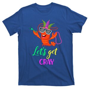 Mardi Grass Lets Get Cray Carnival Ing Crawfish Gift T-Shirt