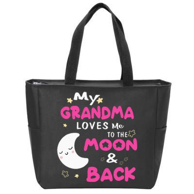 My Grandma Loves Me To The Moon And Back Zip Tote Bag