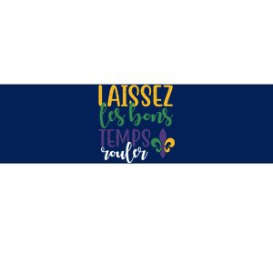 Mardi Gras Laissez Les Bons Temps Rouler Bumper Sticker