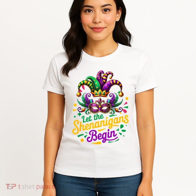 Mardi Gras Let The Shenanigans Begin Women Womens T-Shirt