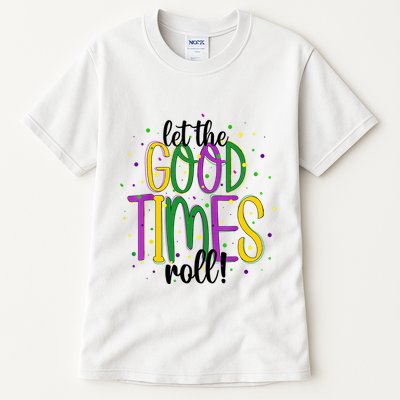 Mardi Gras Let Good Times Roll Funny Party Tall T-Shirt