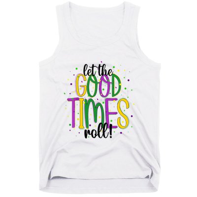 Mardi Gras Let Good Times Roll Funny Party Tank Top