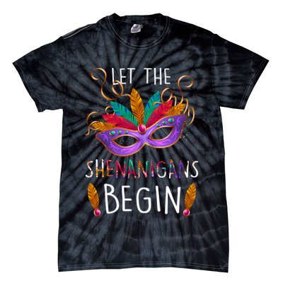 Mardi Gras Let The Shenanigans Begin Tie-Dye T-Shirt