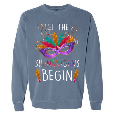 Mardi Gras Let The Shenanigans Begin Garment-Dyed Sweatshirt