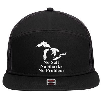Michigan Great Lakes No Salt, No Sharks, No Problem Hoodie 7 Panel Mesh Trucker Snapback Hat