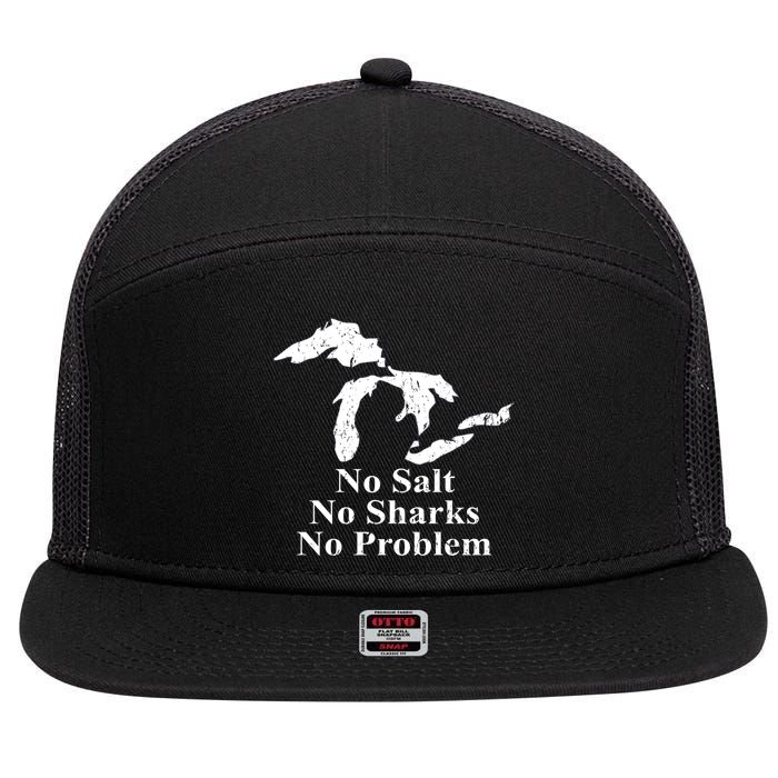 Michigan Great Lakes No Salt, No Sharks, No Problem Hoodie 7 Panel Mesh Trucker Snapback Hat