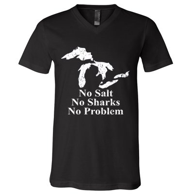 Michigan Great Lakes No Salt, No Sharks, No Problem Hoodie V-Neck T-Shirt