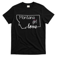 Montana Girl Love Montana State Home T-Shirt