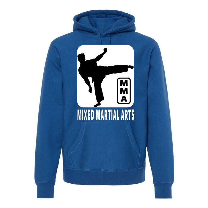 Mma Gift Mixed Martial Arts Gift Mma Gift Premium Hoodie